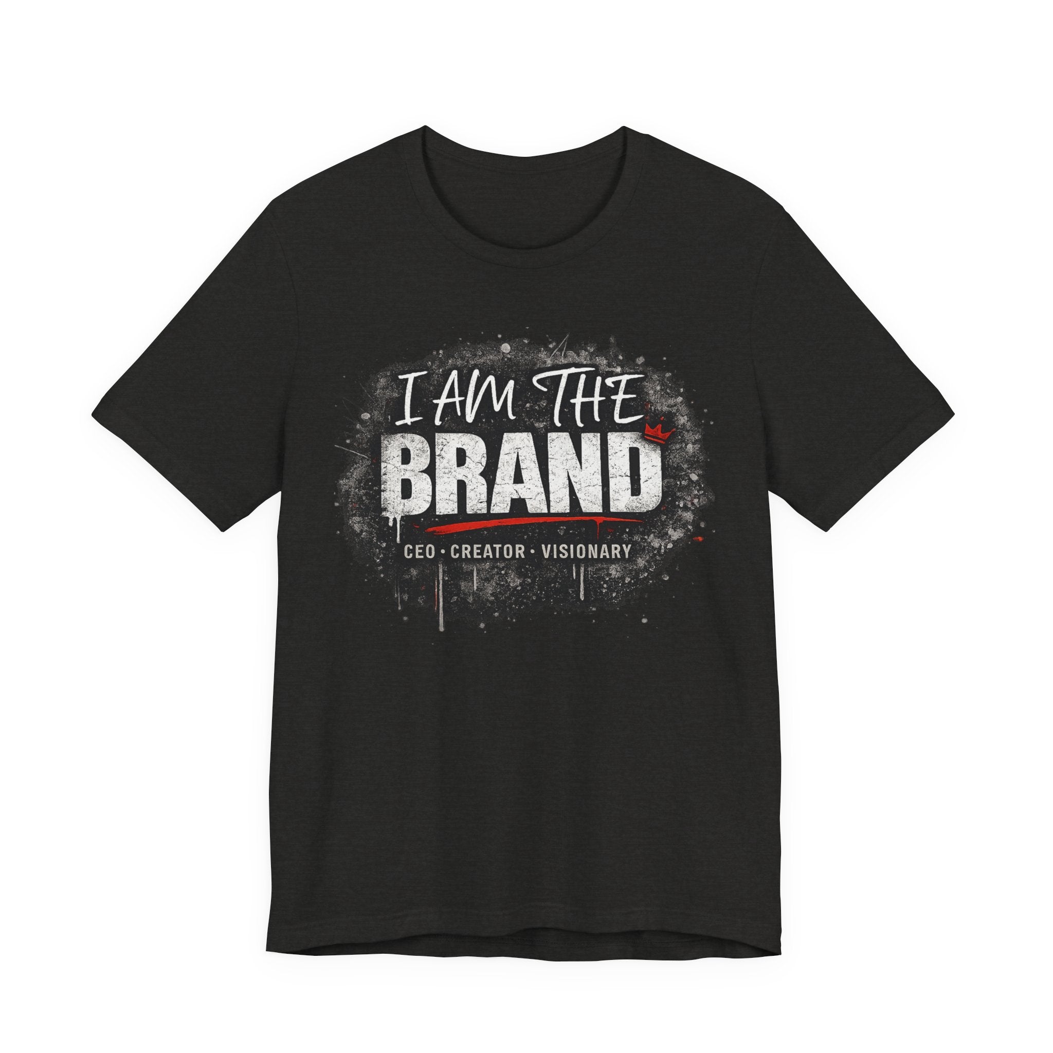 I Am The Brand T-Shirt — CEO Creator Visionary Graphic Tee