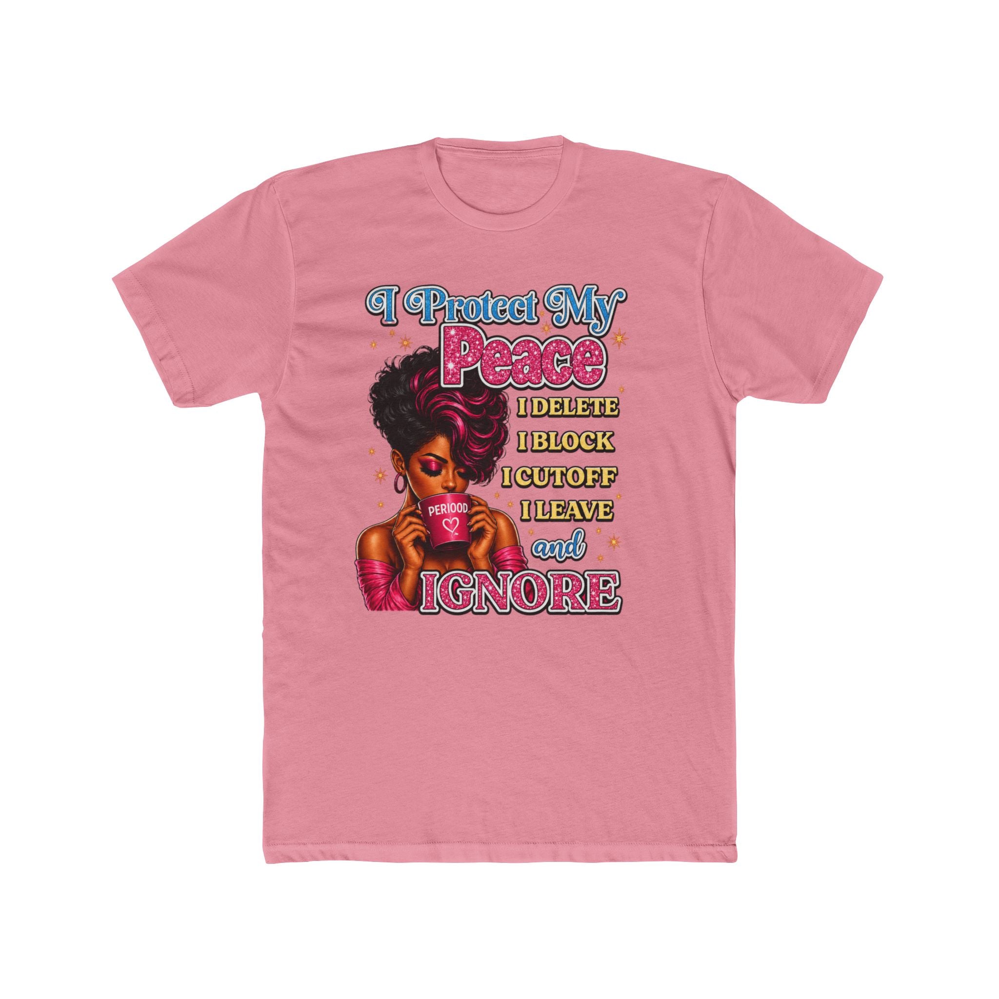 I Choose Me Every Time Tee — Self Love Graphic T-Shirt
