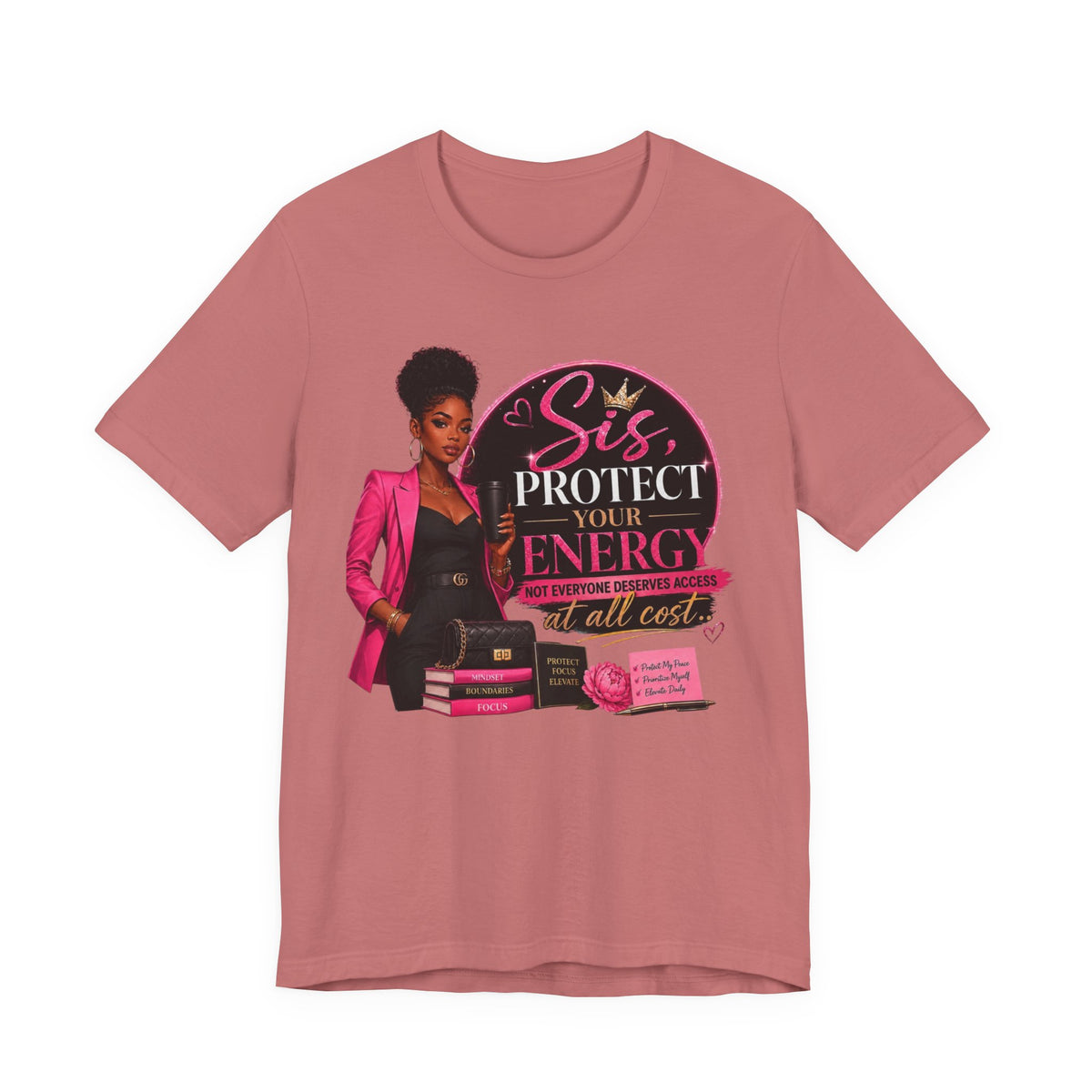 Sis Protect Your Energy Tee — Inspirational Black Woman Graphic T‑Shirt