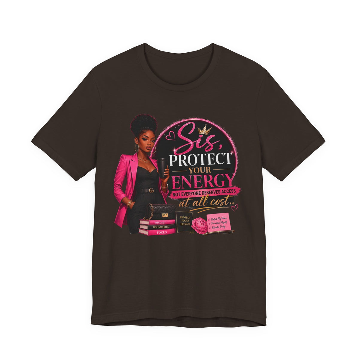 Sis Protect Your Energy Tee — Inspirational Black Woman Graphic T‑Shirt