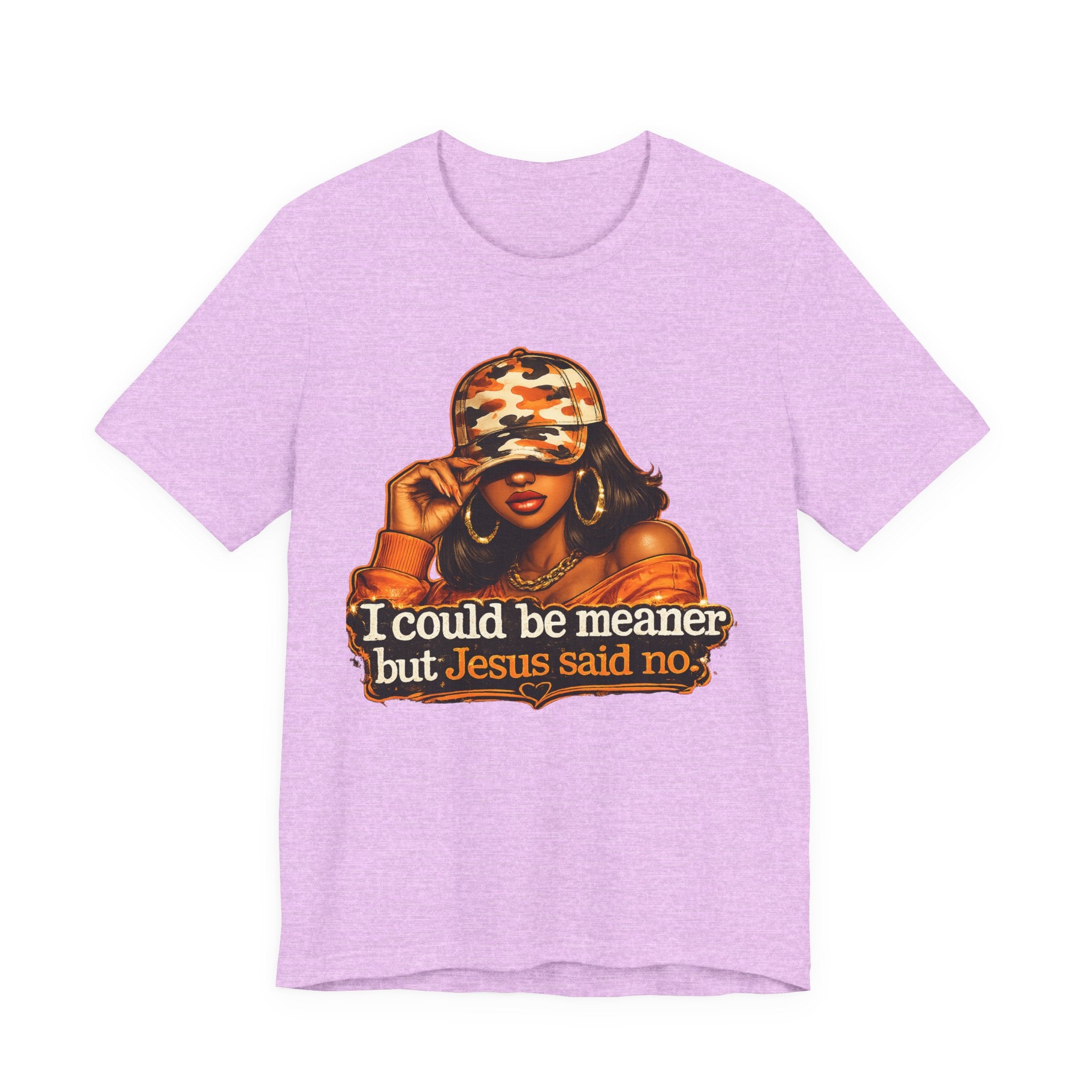 Graphic Tee — “I Could Be Meaner But Jesus Said No” Camouflage Hat Woman T‑Shirt