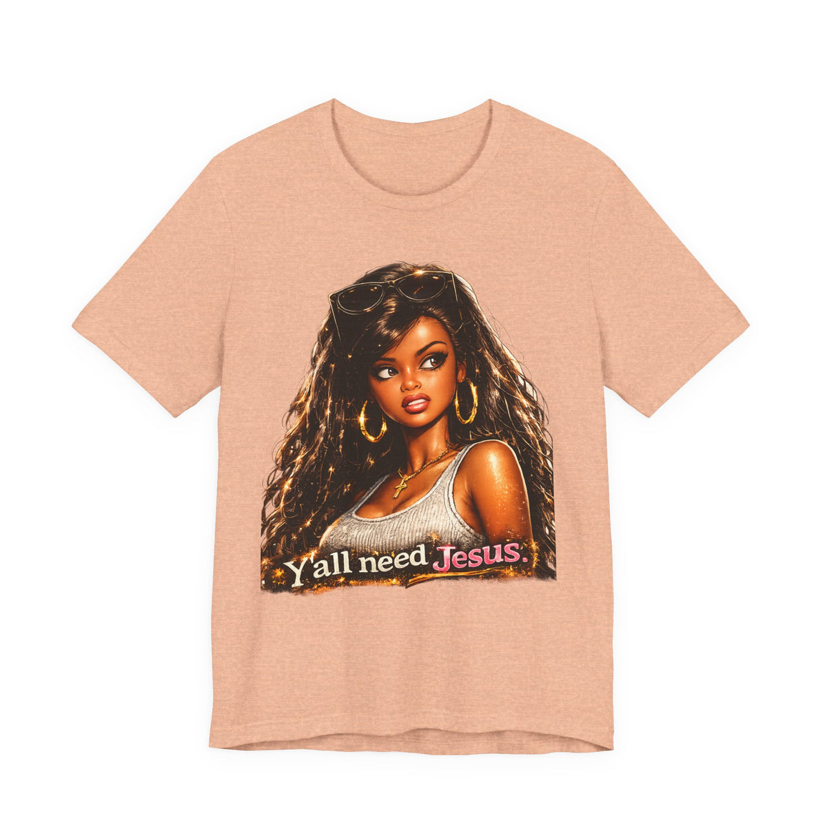 Y'all Need Jesus Tee — Vintage Glam Faith Graphic T-Shirt