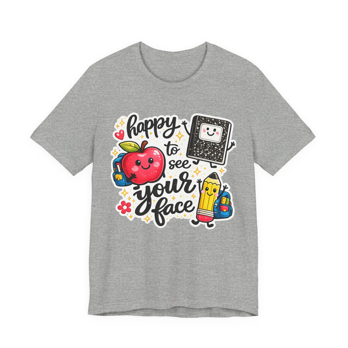 Happy to See Your Face Teacher T-Shirt — Cute School Apple & Pencil Back-to-School Tee