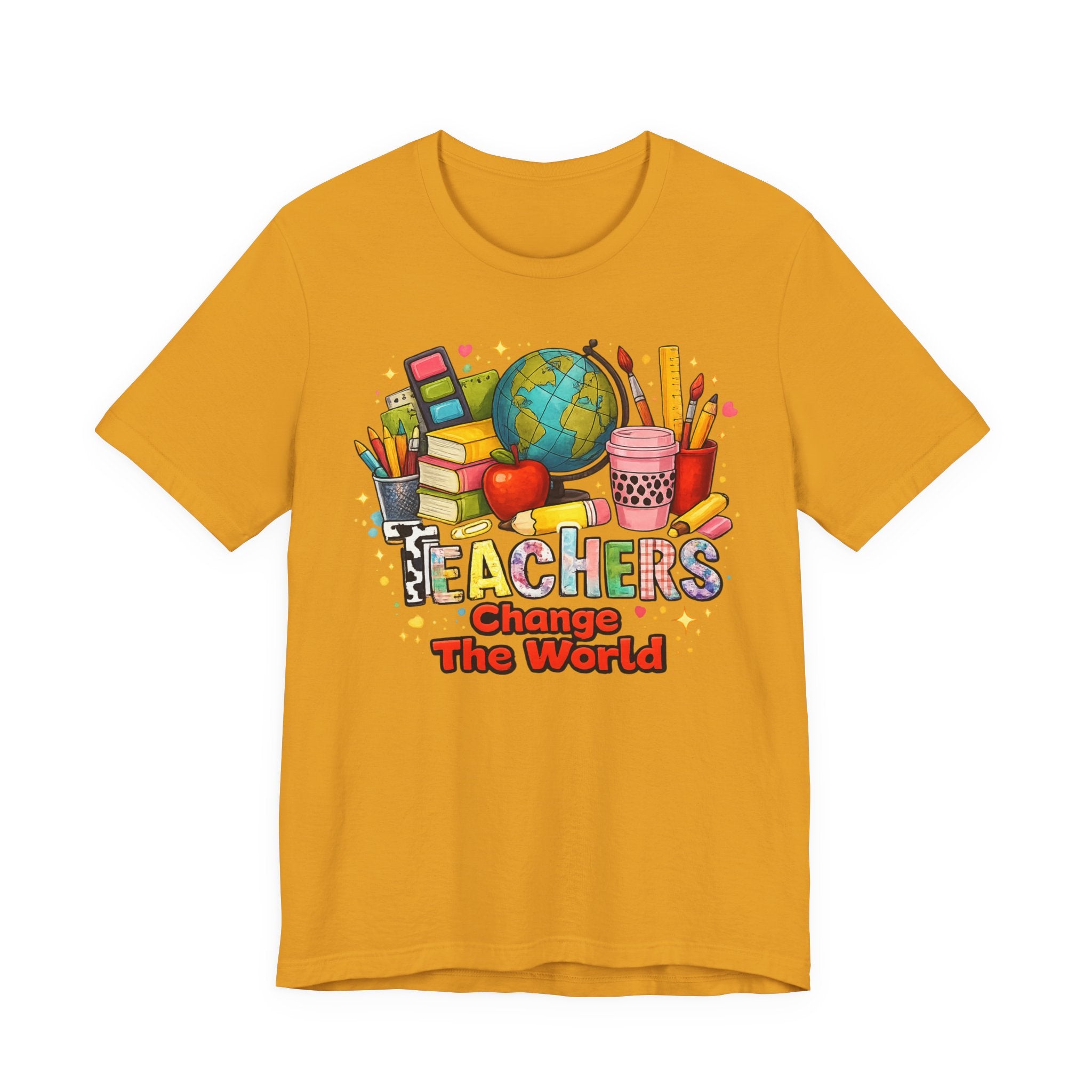 Teachers Change The World T-Shirt — Colorful Back-to-School Teacher Appreciation Tee