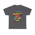 T‑Shirt — "Sis, Boundaries Look Good On Me" Bold Graphic Tee