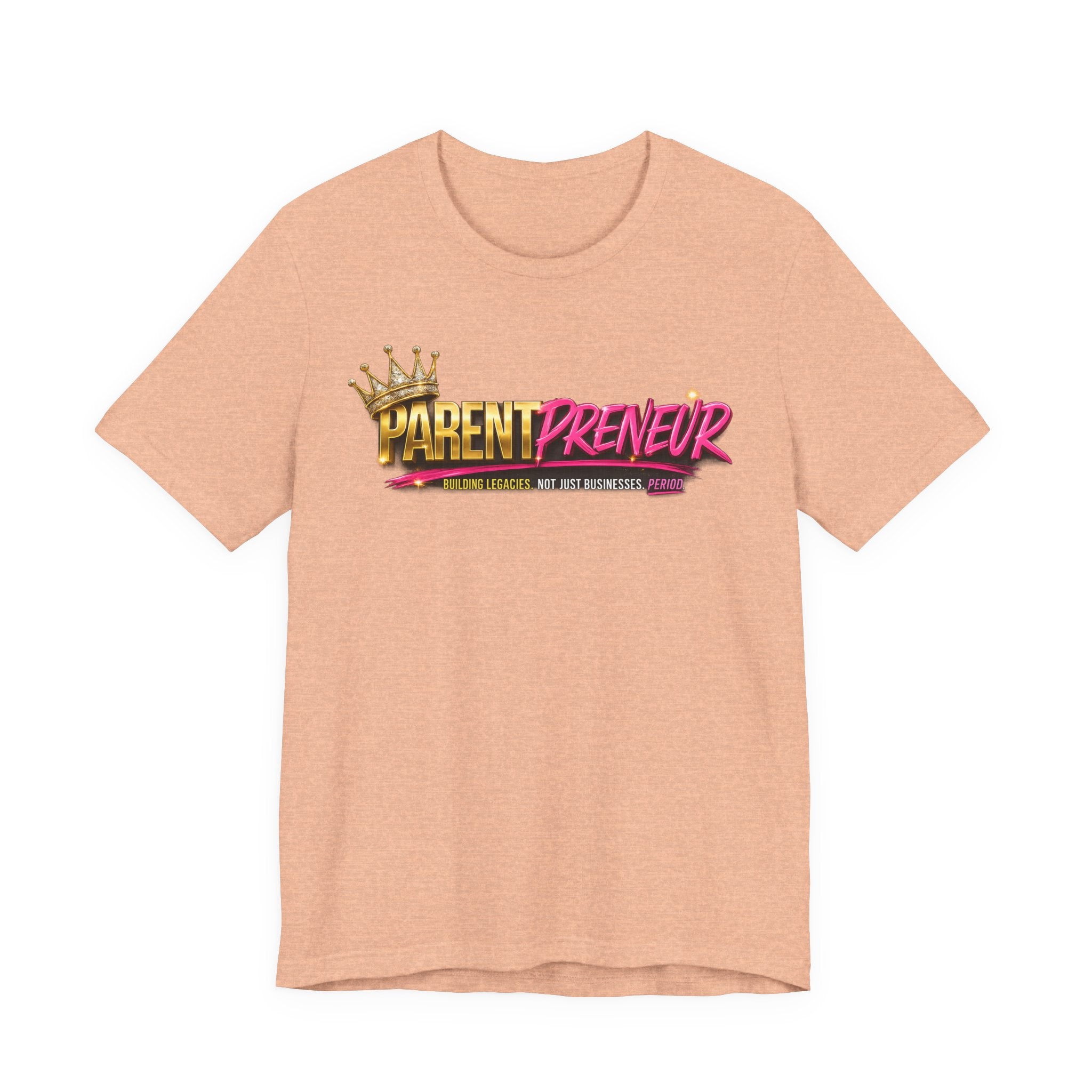 Parentpreneur T‑Shirt — Crown Graphic Tee for Entrepreneur Parents