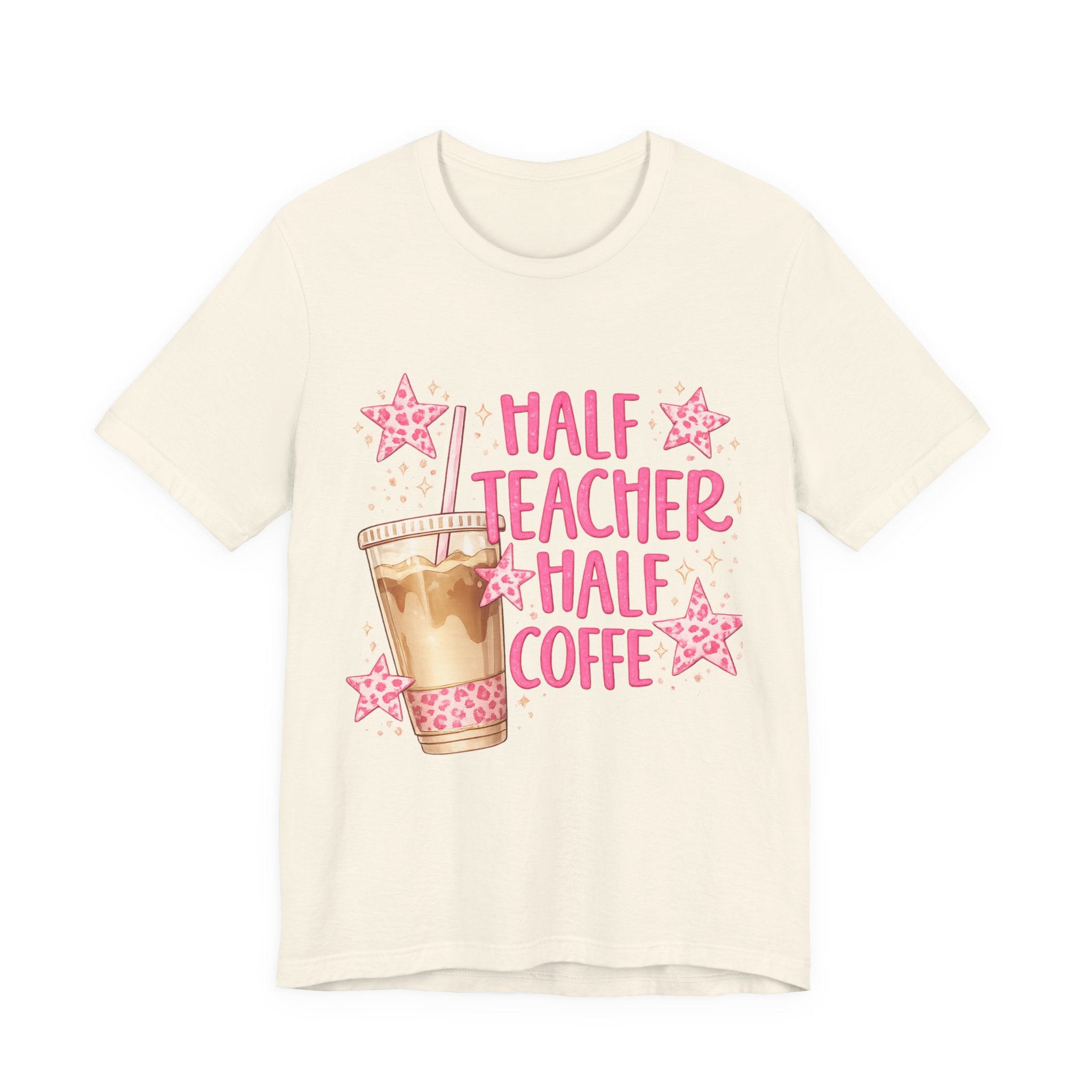 Half Teacher Half Coffee T-Shirt — Cute Pink Iced Coffee Teacher Tee