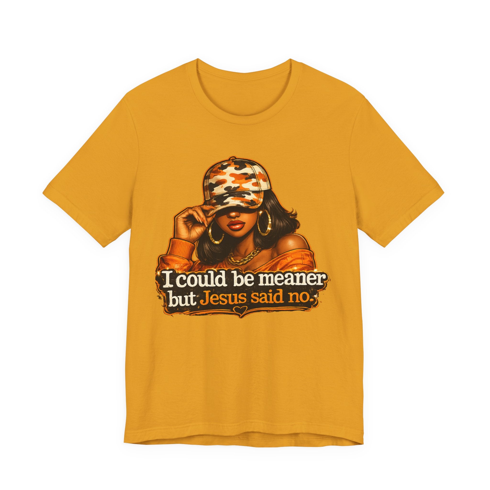 Graphic Tee — “I Could Be Meaner But Jesus Said No” Camouflage Hat Woman T‑Shirt