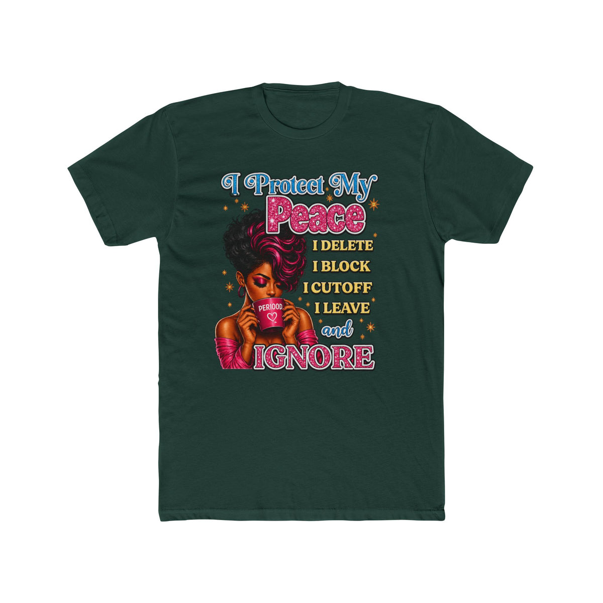 I Choose Me Every Time Tee — Self Love Graphic T-Shirt
