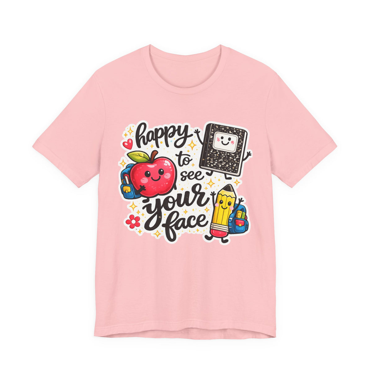 Happy to See Your Face Teacher T-Shirt — Cute School Apple & Pencil Back-to-School Tee