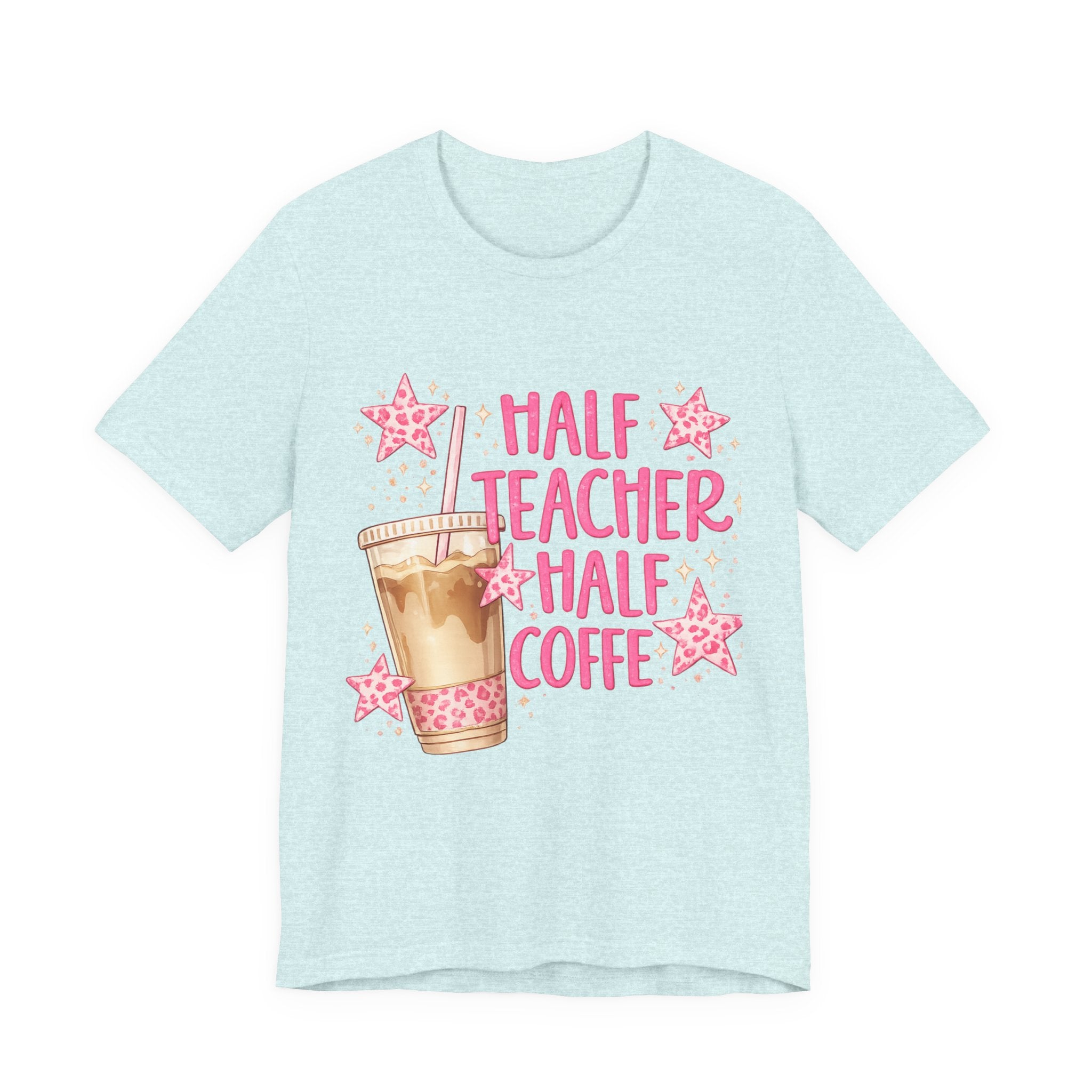 Half Teacher Half Coffee T-Shirt — Cute Pink Iced Coffee Teacher Tee