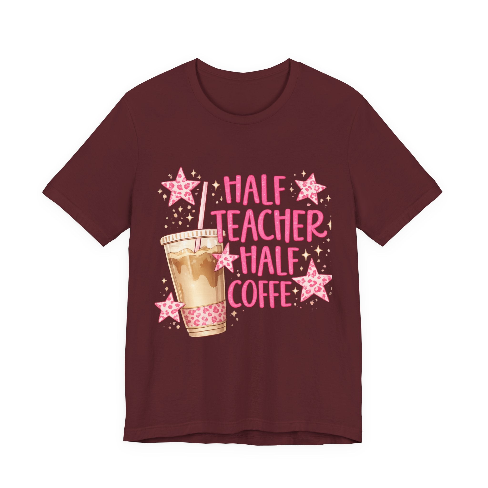 Half Teacher Half Coffee T-Shirt — Cute Pink Iced Coffee Teacher Tee