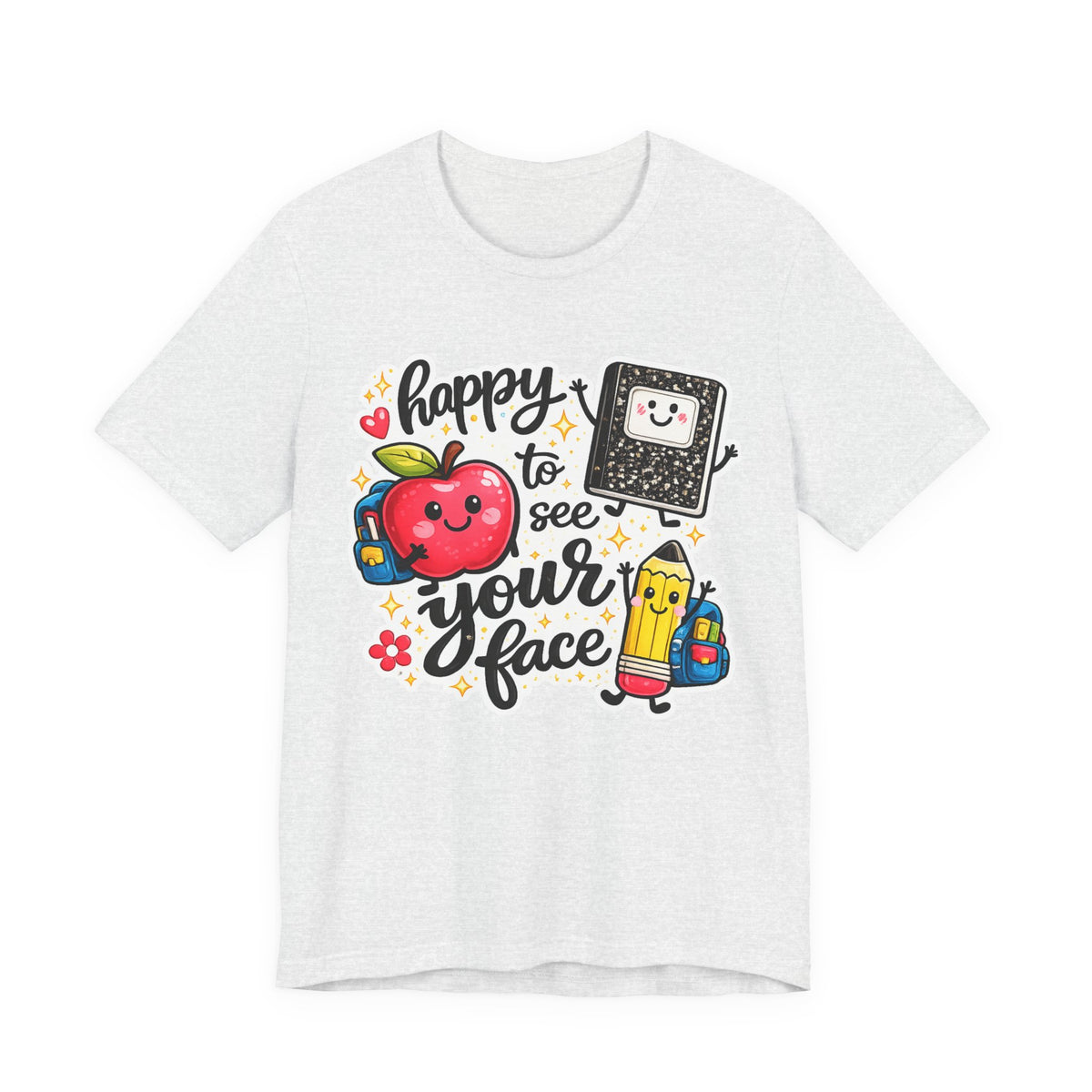 Happy to See Your Face Teacher T-Shirt — Cute School Apple & Pencil Back-to-School Tee