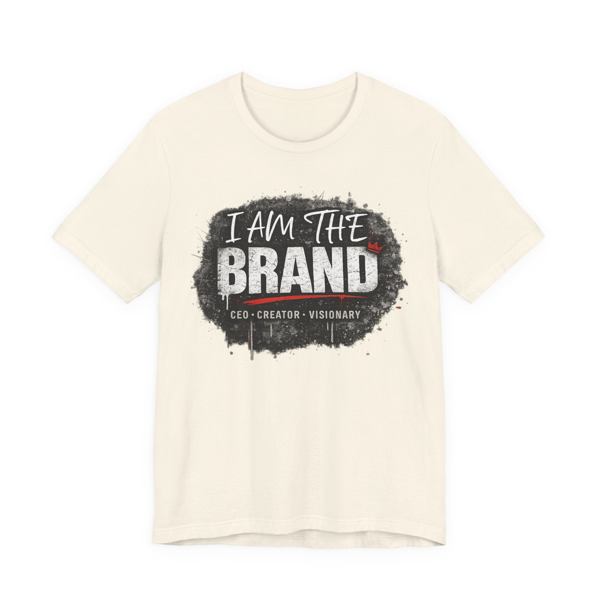 I Am The Brand T-Shirt — CEO Creator Visionary Graphic Tee