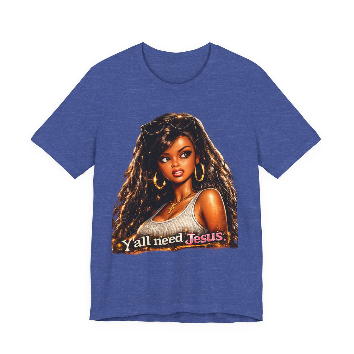 Y'all Need Jesus Tee — Vintage Glam Faith Graphic T-Shirt