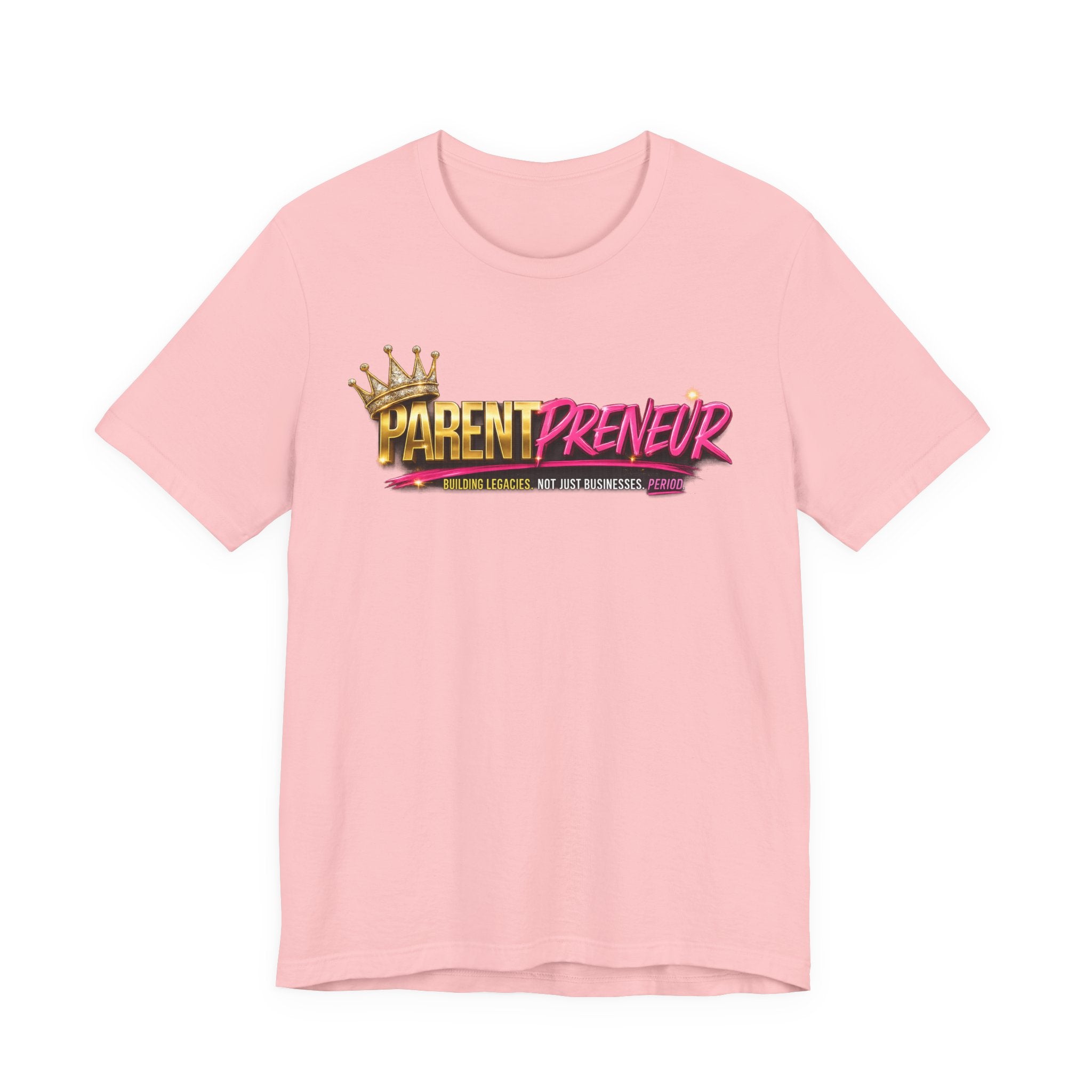 Parentpreneur T‑Shirt — Crown Graphic Tee for Entrepreneur Parents