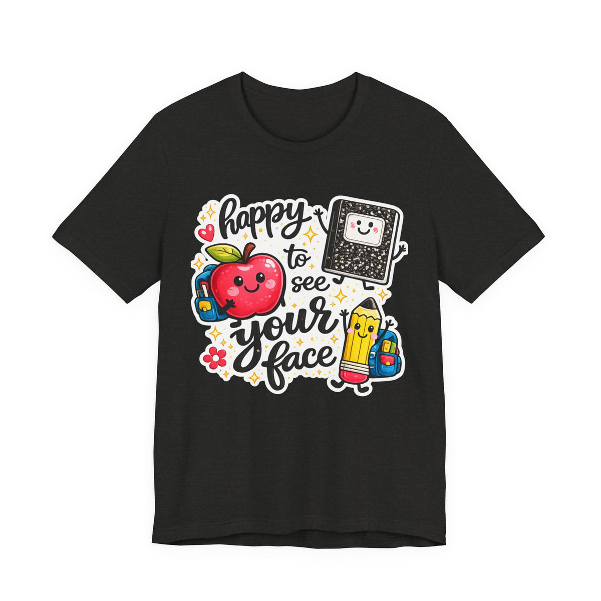 Happy to See Your Face Teacher T-Shirt — Cute School Apple & Pencil Back-to-School Tee