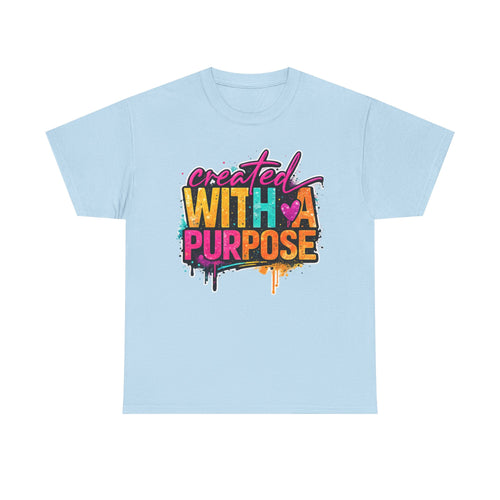 Created With A Purpose Graphic Tee — Inspirational Christian Faith Shirt
