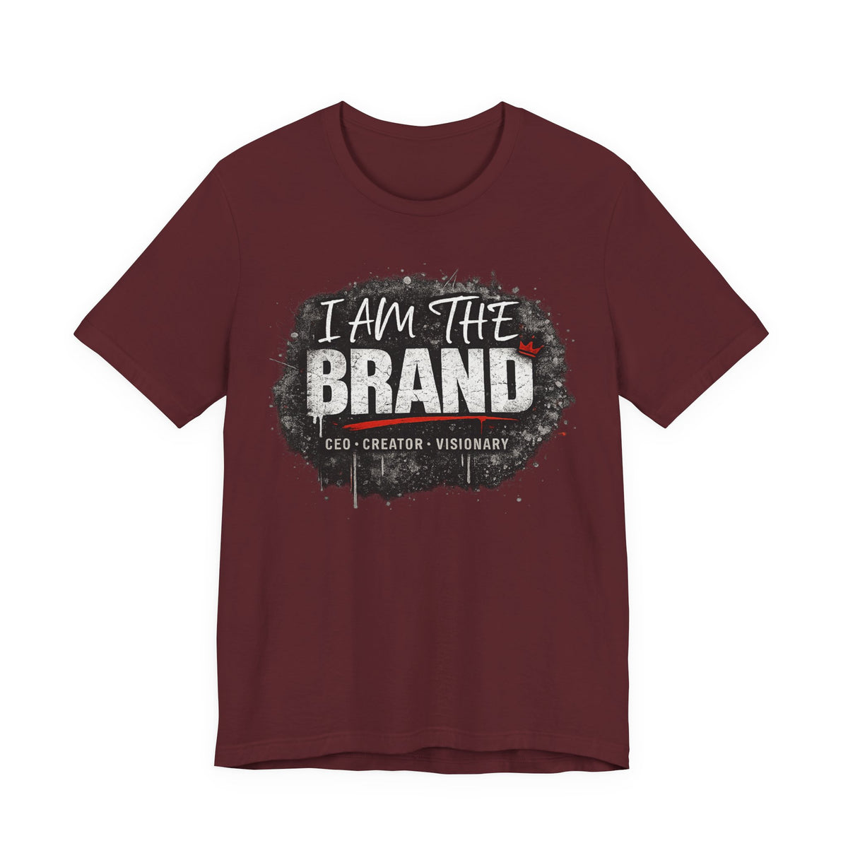 I Am The Brand T-Shirt — CEO Creator Visionary Graphic Tee