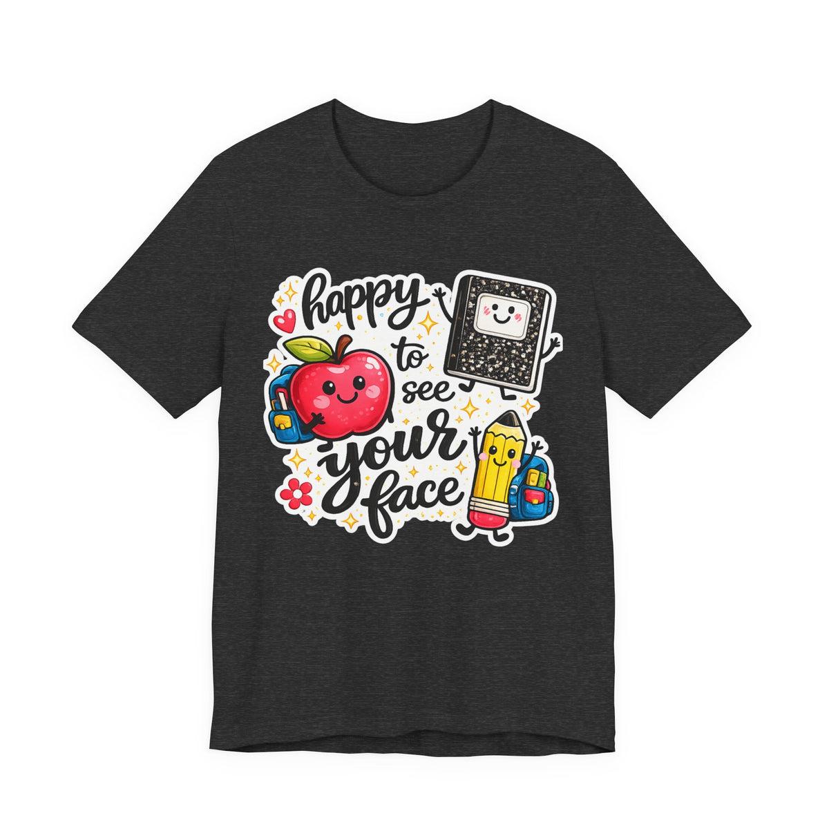 Happy to See Your Face Teacher T-Shirt — Cute School Apple & Pencil Back-to-School Tee
