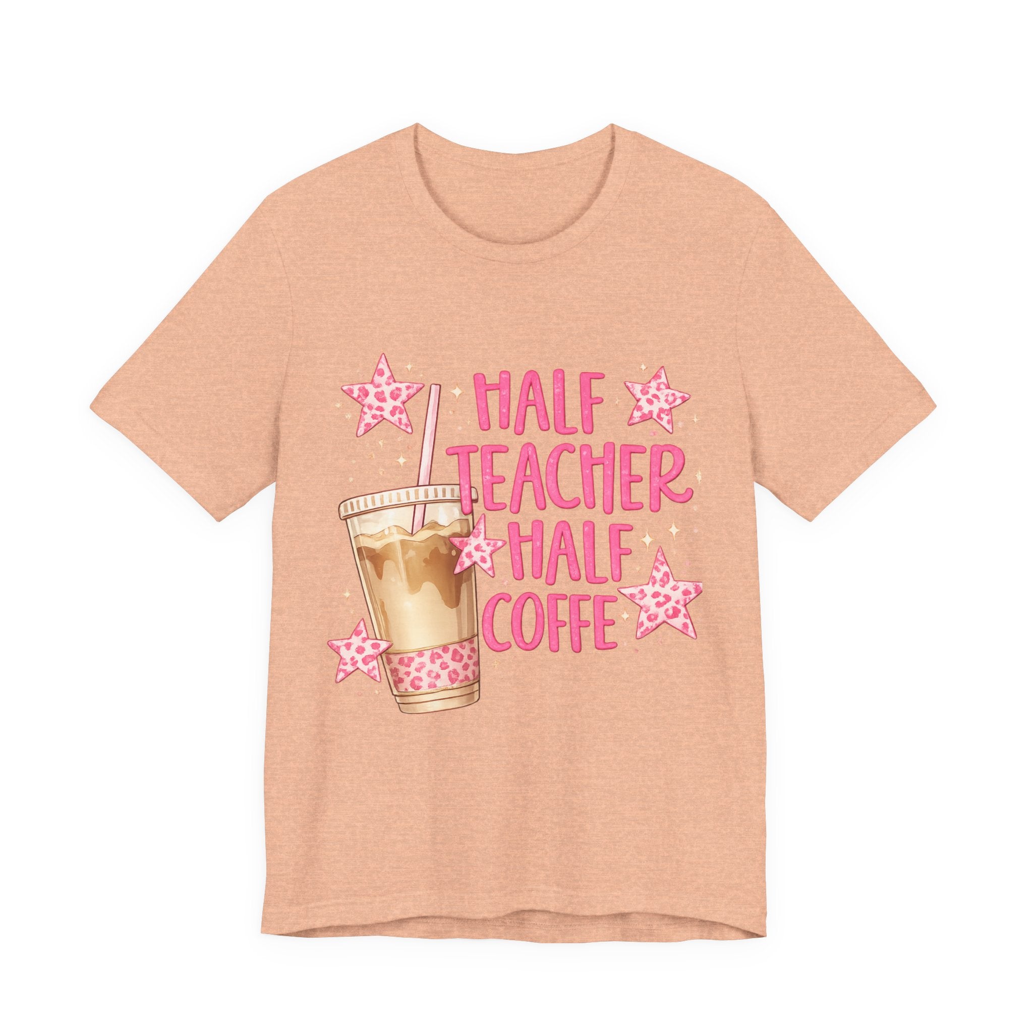 Half Teacher Half Coffee T-Shirt — Cute Pink Iced Coffee Teacher Tee